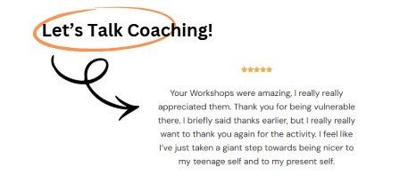 Text Let's talk Coaching and testimonial